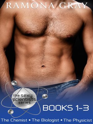 cover image of The Sexy Scientists Series Books 1-3